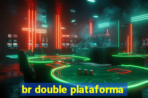 br double plataforma